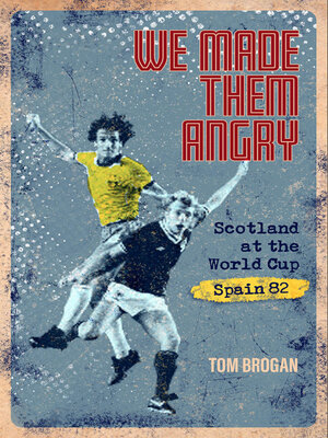 cover image of We Made Them Angry